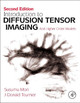 Introduction to Diffusion Tensor Imaging: And Higher Order Models by Susumu Mori 9780123983985