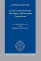 Numerical Methods for Delay Differential Equations by Alfredo Bellen 9780199671373