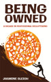 Being Owned: A Decade in Professional Decluttering by Jasmine Sleigh 9781739282608