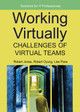 Working Virtually: Challenges of Virtual Teams by  9781591405856