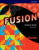 Fusion: Starter: Student Book by  9780194016599