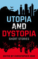 Rollercoasters: Utopia and Dystopia: Short Stories 9781382048552