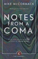 Notes from a Coma by Mike McCormack 9781786891419