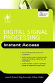 Digital Signal Processing: Instant Access by James D. Broesch 9780750689762