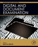 Digital and Document Examination by Max M. Houck 9780128027172