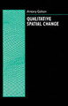 Qualitative Spatial Change by Antony Galton 9780198233978