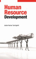Human Resource Development by Ashoke Kumar Sannigrahi 9789380235769