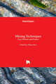 Mining Techniques: Past, Present and Future by Abhay Soni 9781839623684