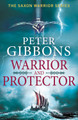Warrior and Protector by Peter Gibbons 9781804834619