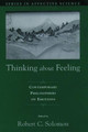 Thinking About Feeling: Contemporary Philosophers on Emotions by Robert C. Solomon 9780195153170