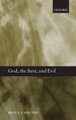 God, the Best, and Evil by Bruce Langtry 9780199238798