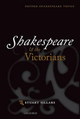 Shakespeare and the Victorians by Stuart Sillars 9780199668076