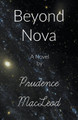 Beyond Nova by Prudence MacLeod 9781927478370