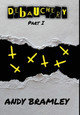 Debauchery: Part I by Andy Bramley 9781738402410