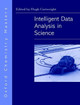 Intelligent Data Analysis in Science by H. Cartwright 9780198502333