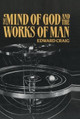 The Mind of God and the Works of Man by Edward Craig 9780198236825