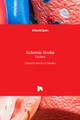 Ischemic Stroke: Updates by Bernhard Schaller 9789535127123