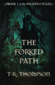 The Forked Path by T.R. Thompson 9781925652390