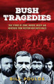 Bush Tragedies by Bill Poulos 9781922958402