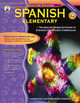 Spanish, Grades K - 5: Elementary by Cynthia Downs