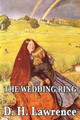 The Wedding Ring by D H Lawrence 9781604596403