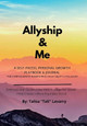 Allyship & Me by Talisa Lavarry 9781734540222