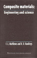 Composite Materials: Engineering and Science by F.L. Matthews 9781855734739