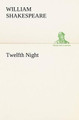 Twelfth Night by William Shakespeare 9783849166809