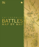 Battles Map by Map by DK 9780744029970
