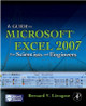 A Guide to Microsoft Excel 2007 for Scientists and Engineers by Bernard V. Liengme 9780123746238