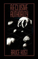 Reclusive Authority by Bruce Kost 9781412003162