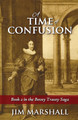 A Time of Confusion by Jim Marshall 9781916981300