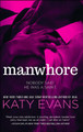 Manwhore by Katy Evans 9781501101533