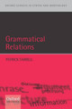 Grammatical Relations by Patrick Farrell 9780199264025