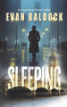 Sleeping: An explosive British thriller by Evan Baldock 9781915073433