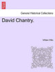 David Chantry. by William Wills 9781241365066