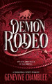 Demon Rodeo by Genevive Chamblee 9781923252059