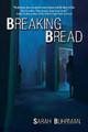 Breaking Bread by Sarah Buhrman 9781685134006