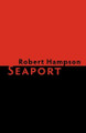 Seaport by Robert Hampson 9781848610293