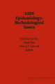AIDS Epidemiology: Methodological Issues by Nicholas P. Jewell 9781475712315