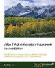 JIRA 7 Administration Cookbook - by Patrick Li 9781785888441
