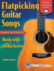 Flatpicking Guitar Songs: Book with Online Audio by Bert Casey 9781893907416