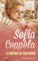 Sofia Coppola by Fiona Handyside 9781784537159