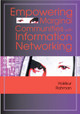 Empowering Marginal Communities with Information Networking by  9781591406990