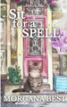 Sit for a Spell by Morgana Best 9781925674163