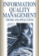 Information Quality Management: Theory and Applications by  9781599040240