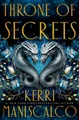 Throne of Secrets by Kerri Maniscalco 9781399715737