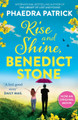 Rise And Shine, Benedict Stone by Phaedra Patrick 9781848458925