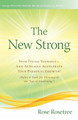 The New Strong by Rose Rosetree 9781935214410