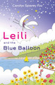 Leili and the Blue Balloon by Carolyn Sparey Fox 9781915123060